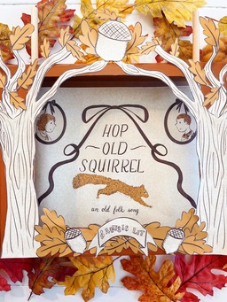 Hop Old Squirrel Crankie